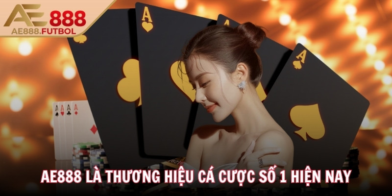 AE888 hot ❤️ AE 888 - Đá Gà AE888.COM Đăng Nhập Mới Nhất 11/2025 30 AE888 là thương hiệu cá cược số 1 hiện nay