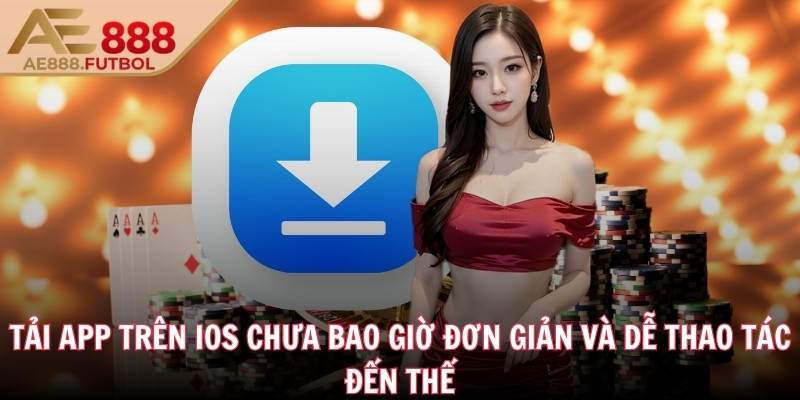 AE888 hot ❤️ AE 888 - Đá Gà AE888.COM Đăng Nhập Mới Nhất 11/2025 39 Tải app trên iOS chưa bao giờ đơn giản và dễ thao tác đến thế
