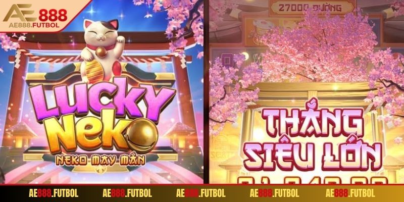 Thông tin về trò chơi Neko may mắn AE888
