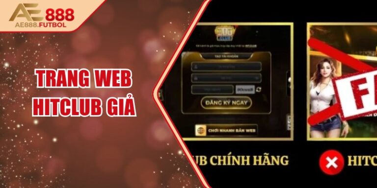 Trang Web Hitclub Giả – Bí Ẩn Đằng Sau Các Phiên Bản Tinh Vi